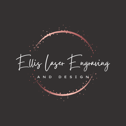 Ellis Laser Engraving and Design